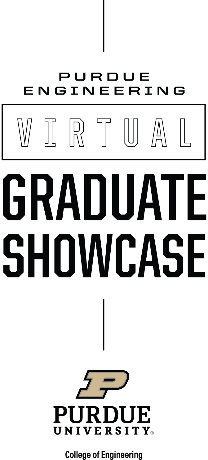 Purdue Engineering Virtual Graduate Showcase type treatment